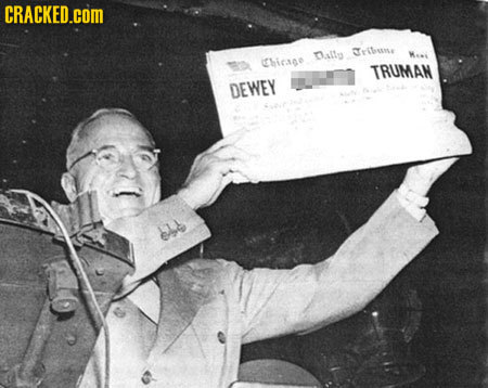 CRACKED.cOM ally ribetise M Chirsge TRUMAN DEWEY 6l