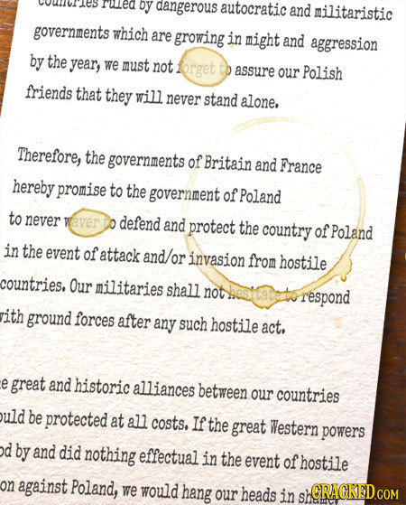 oy dangerous autocratic and militaristic governments which are growing in might and aggression by the year, we must not forget to assure our Polish fr