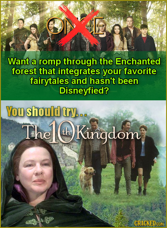 NA UE Want a romp through the Enchanted forest that integrates your favorite fairytales and hasn't been Disneyfied? You should try... The th Kingdom C