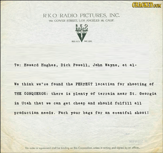 ORACKEDOON RKO RADIO PICTURES. INC. 780 GOWER STREET. Los ANGELES 38. CALIF. R K RADIO BEG AT.OFF To: Howard Hughes, Dick Powell, John Wayne, et al- W