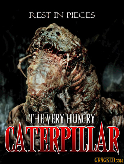 REST IN PIECES THE VERY HUNGRY CATERPILAR CRACKEDcom 