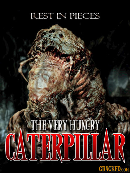 REST IN PIECES THE VERY HUNGRY CATERPILAR CRACKEDcom