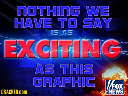 nOTHING WE HAVE TO SAY IS AS EXCITING AS THIS GRAPHIC AEON FOX CRACKED.cOM NEWS