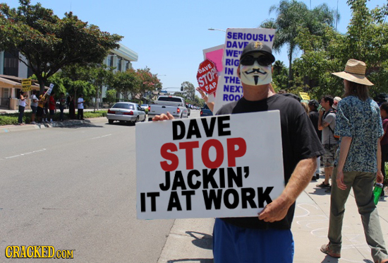 SERIOUSLY DAVF WE' RIG IN DAVE STOP THE FAP NEX ROO DAVE STOP JACKIN' IT AT WORK