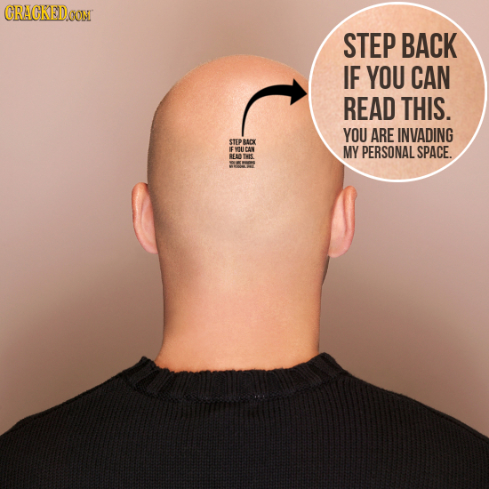 CRACKEDCON STEP BACK IF YOU CAN READ THIS. YOU ARE INVADING STEPBACX VOUCAN MY PERSONAL SPACE. REATIS