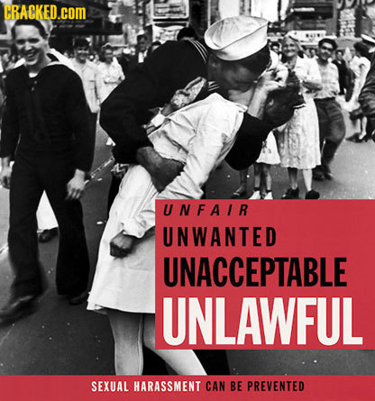 CRACKED.cOM UNFAIR UNWANTED UNACCEPTABLE UNLAWFUL SEXUAL HARASSMENT CAN BE PREVENTED