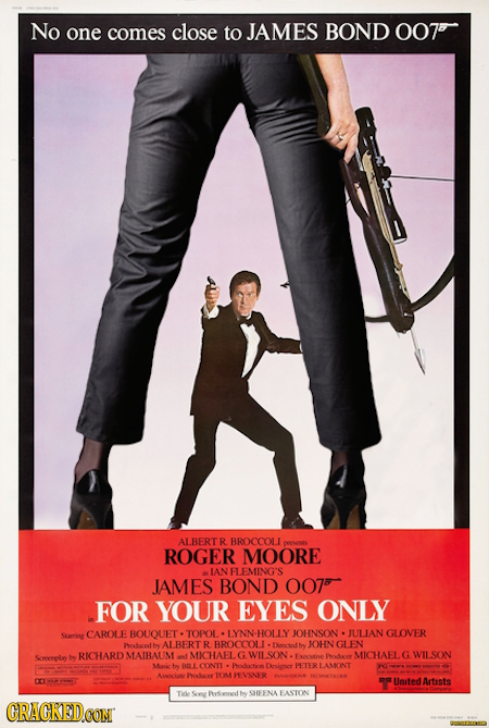 No one comes close to JAMES BOND 007' ALBERTR BROCCOLI ROGER MOORE IAN FLEMING'S JAMES BOND 007t FOR YOUR EYES ONLY Strrieg CAROLE BOUOUET- TOPOL LYNN