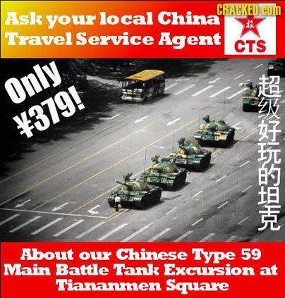 CRACKED Ask your local China HOM Travel Service Agent CTS Only 379! About our Chinese TYpe 59 Main Battle Tank Excursion at Tiananmen Square