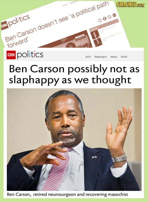 GRACKEDO 2016 path 'a political see 0000 politics N doesn't Carson Ben forward' ENN politics 2016 Washington Nation World Ben Carson possibly not as s