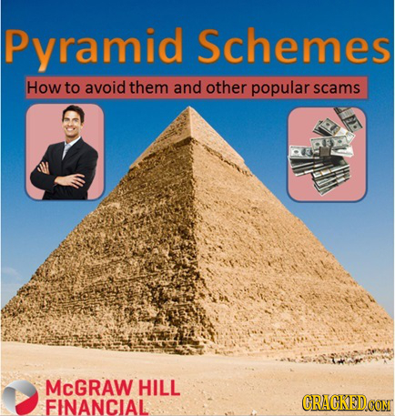 Pyramid Schemes How to avoid them and other popular scams MCGRAW HILL FINANCIAL CRACKEDCON 