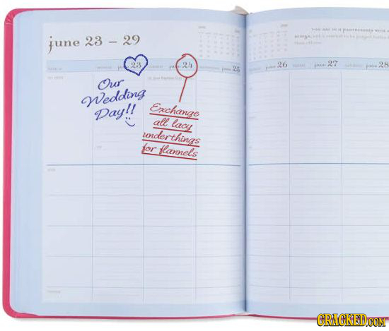 june 23 26 31 athe Our Wedding Day!! Erchanae all lacy underthings for flamels CRACKEDCON