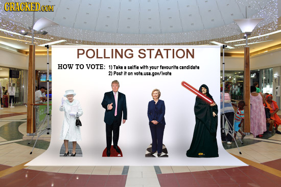 CRACKED.CON POLLING STATION HOW TO VOTE: 1) Take a selfie with your favourite candidate 2) Post it on vote USB .gov/ivote