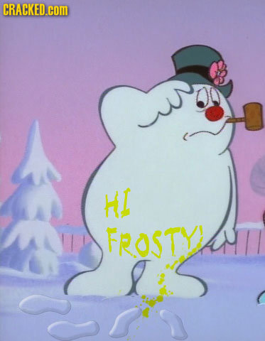 CRACKED.cOM HI FRosty