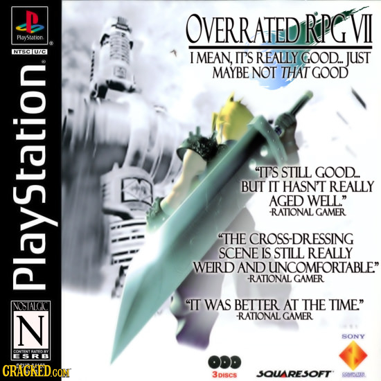 OVERRATED RPGVI Paystation g I MEAN, IT'S REALLY GOOD. JUST MAYBE NOT THAT GOOD IIS STILL GOOD.. BUT IT HASN'T REALLY AGED WELL. -RATIONAL GAMER TH