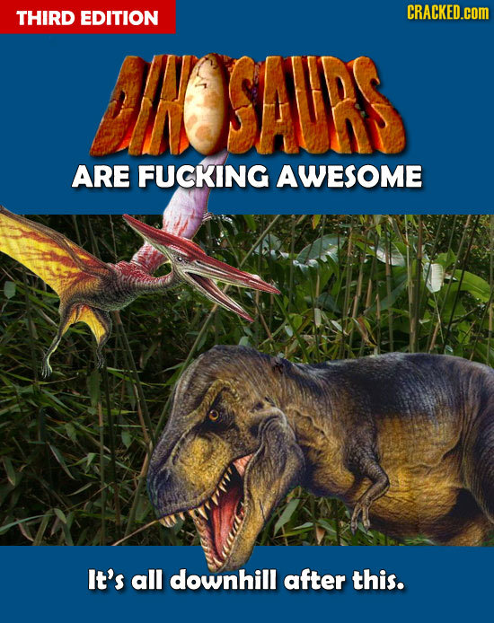 THIRD EDITION CRACKED.cOM ARE FUCKING AWESOME It's all downhill after this.