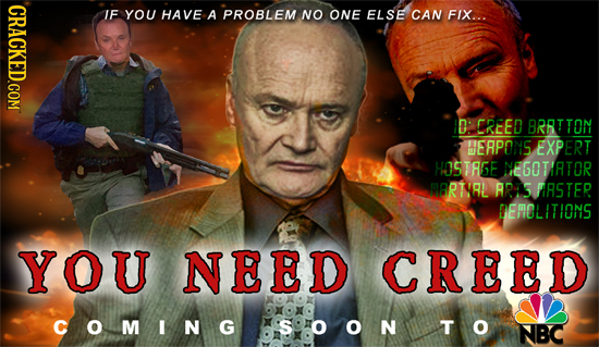 CRACKED.COM IF YOU HAVE A PROBLEM NO ONE ELSE CAN FIX... D: CREED BRRTTON ERPONS EXPERT HOSTAGE NEGOTIATOR RTIRL ARS PRSTER DEROLITIONS YOU NEED CREED