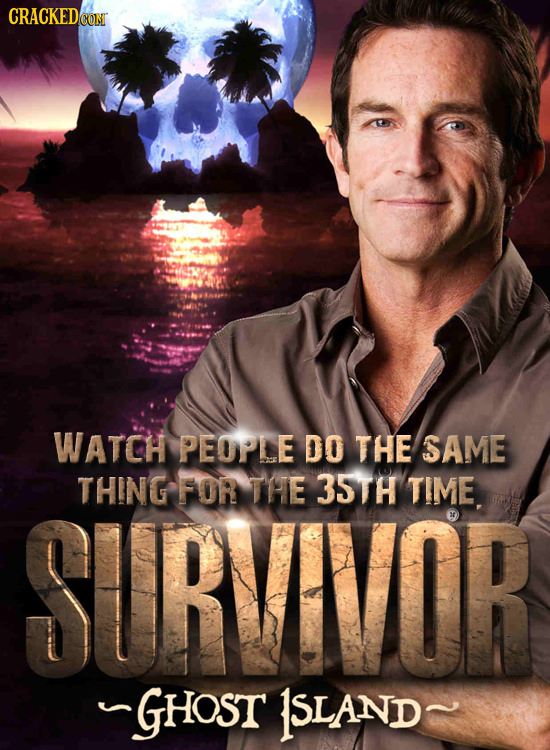 CRACKEDCO WATCH PEOPLE DO THE SAME THING FOR THE 35TH TIME SURVIVOR GHOST 1SLAND