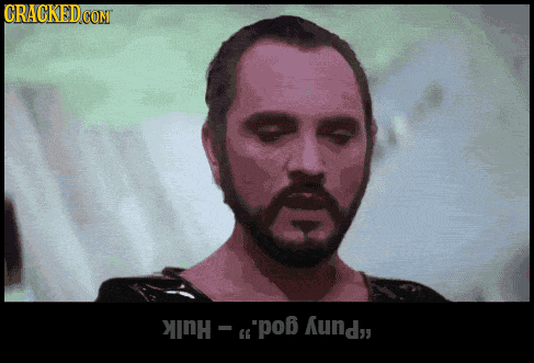 Famous Movie Quotes, Improved By Changing A Letter