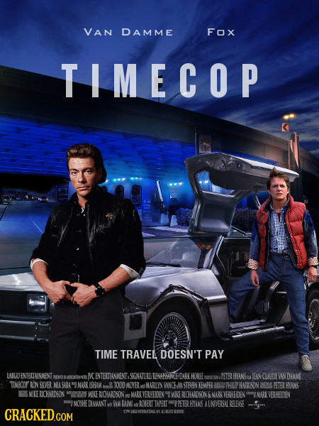 VAN DAMME Fox TIMECOP TIME TRAVEL DOESN'T PAY LARLFU DENTERTNNMENT 1OXINVB MCENTETUANWENIN MEGN SIGNATUE ENALSSONEDARKHORSE, NUIN RHAMSa ANCLALOE WNDA
