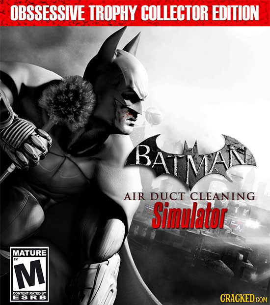 OBSSESSIVE TROPHY COLLECTOR EDITION BAIMAN AIR DUCT CLEANING Simulator MATURE M CONTENT RATEDBY ESRB CRACKED COM
