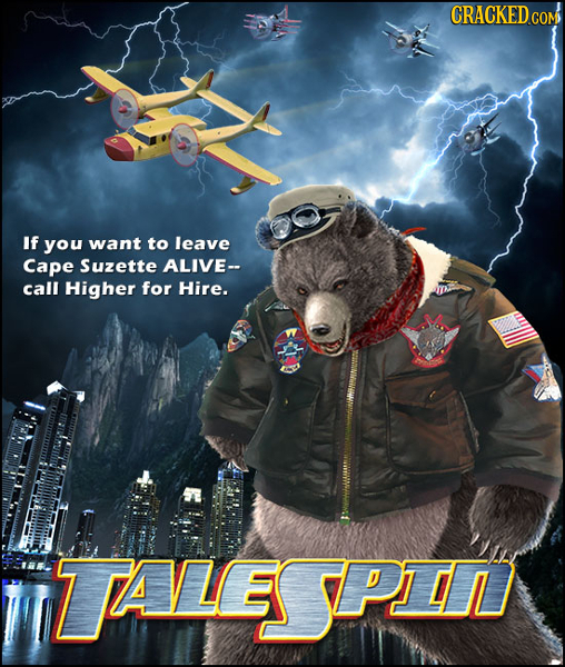 CRACKED If you want to leave Cape Suzette ALIVE-- call Higher for Hire. prl ALE