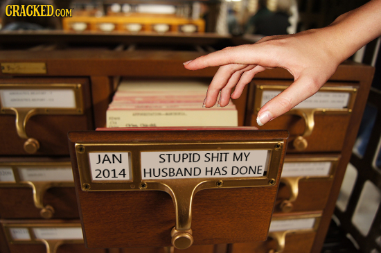 CRACKED JAN STUPID SHIT MY 2014 HUSBAND HAS DONE