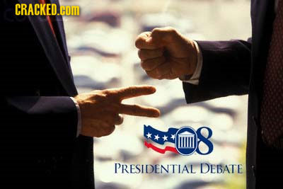 CRACKED.COM 8 PRESIDENTIAL DEBATE