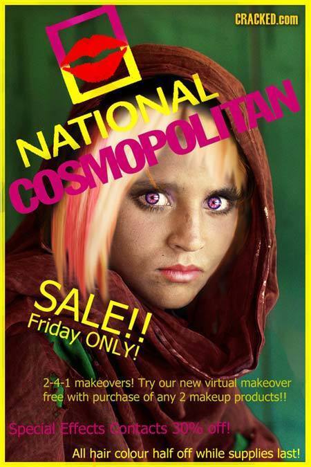 CRACKED.COM NATIONAL COSMOPOLAN SALE!! Friday ONLY! 2-4-1 makeovers! Try our new virtual makeover free with purchase of any 2 makeup products!! Specia