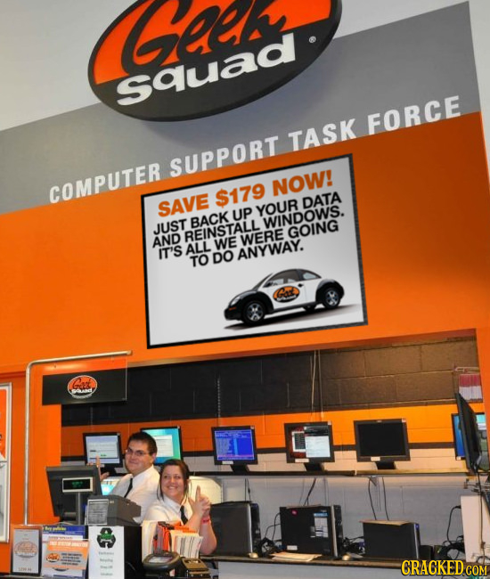 GAd squad FORCE TASK SUPPORT COMPUTER NOW! $179 SAVE DATA UP YOUR BACK WINDOWS. JUST REINSTALL GOING AND WE WERE ALL IT'S TO DO ANYWAY.