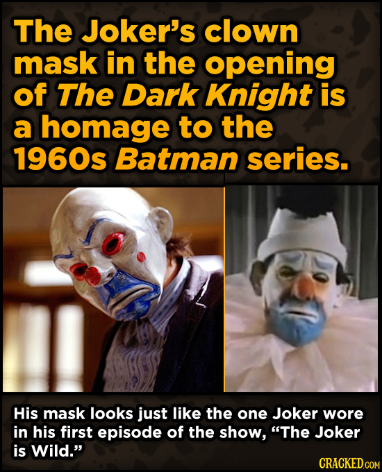 Movie Scenes With Hidden Homages To Other Movies - The Joker's clown mask in the opening of The Dark Knight is a homage to the 1960s