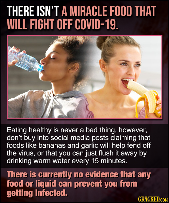 THERE ISN'T A MIRACLE FOOD THAT WILL FIGHT OFF COVID-19. Eating healthy is never a bad thing, however, don't buy into social media posts claiming that