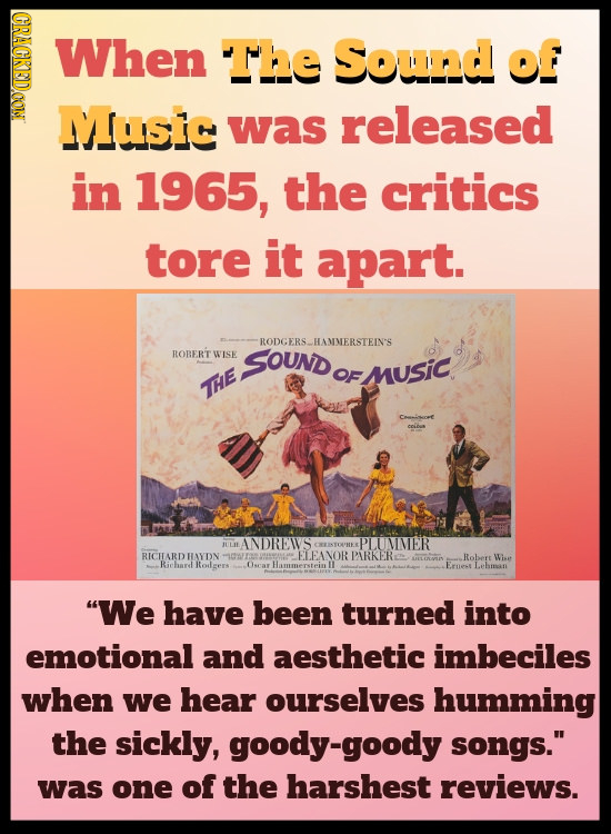 CRACE When The Sound of Music was released in 1965, the critics tore it apart. RODGERSHAMMERSTEIN'S RORERTW WISE SOUND OF nuSiC THE Cantre ANDREW UMME