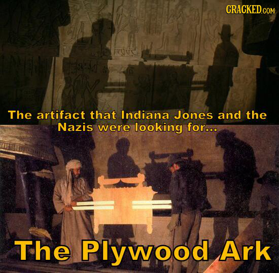 The artifact that Indiana Jones and the Nazis were looking for... The Plywood Ark 