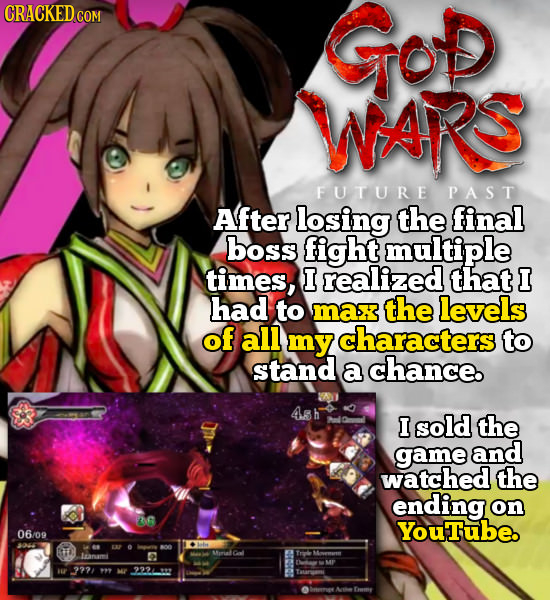 CRACKED COM GoD WARS FUTURE PAST After losing the final boss fight multiple times, I realized that I had to max the levels of all my characters to sta