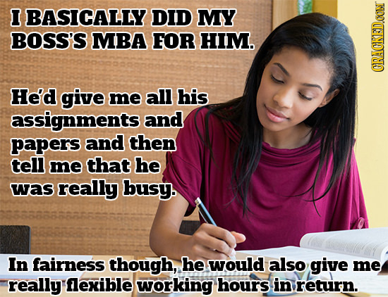 27 Disturbing Things Your Boss Actually Made You Do