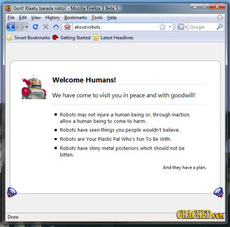 Gort! Klaatu barada nikto!- Mozilla Firefox 3 X Beta 5 File Edit View History Bookmarks Tools Help < about:robots Google Smart Bookmarks Getting Start