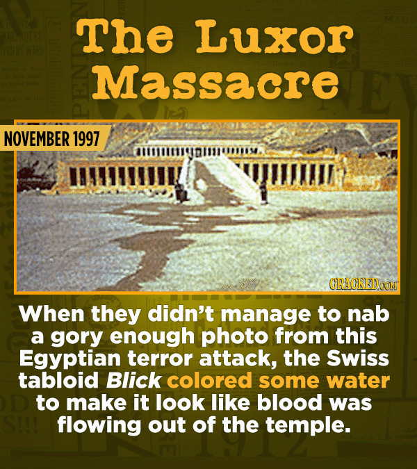 15 Of The Most Shameful Cases Of False Reporting From The Media - When they didn’t manage to nab a gory enough photo from this Egyptian terror attack,