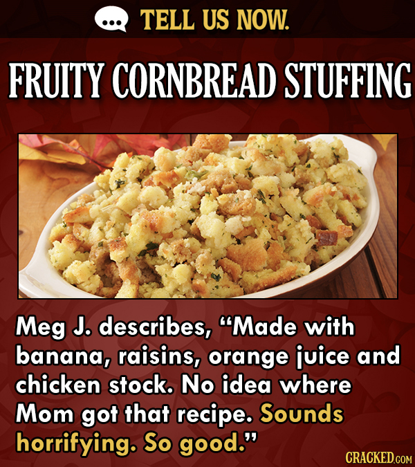 Tell Us Now: What's Your Family's Unique Thanksgiving Dish?