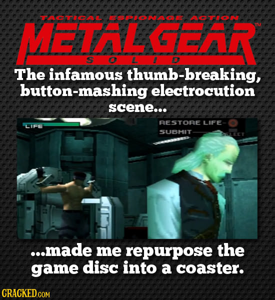 MATALGRAR 740ne2 mona aoo S D The infamous thumb-breaking, button-mashing electrocution scene... BESTOBE LIFE- LIFE SUBHIT SSLLECT ...made me repurpos