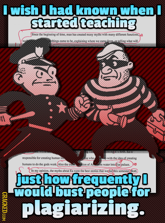 I wish I had known when I started teaching Since the beginning of time. man has created many myths with many different functions. 2 things came to be.