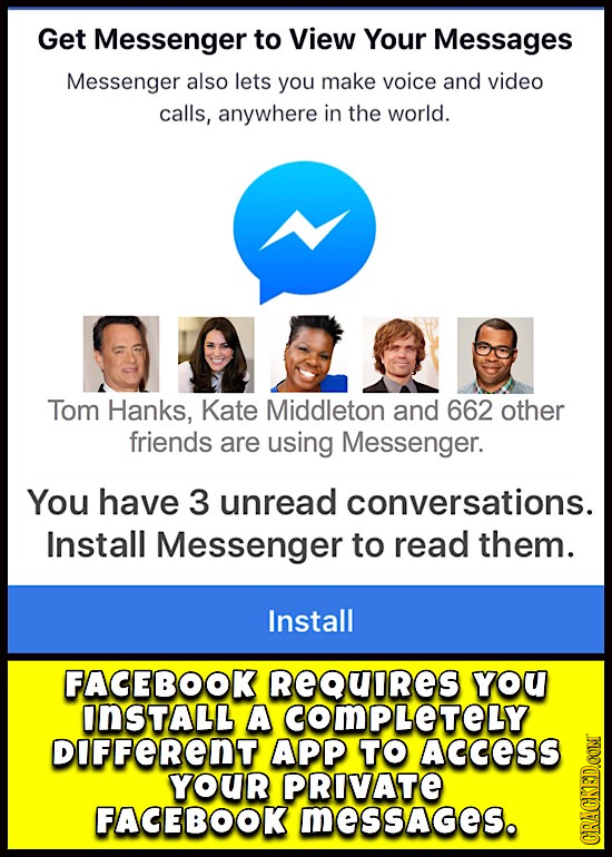Get Messenger to View Your Messages Messenger also lets you make voice and video calls, anywhere in the world. Tom Hanks, Kate Middleton and 662 other