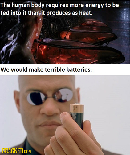 The human body requires more energy to be fed into it than it produces as heat. We would make terrible batteries. 