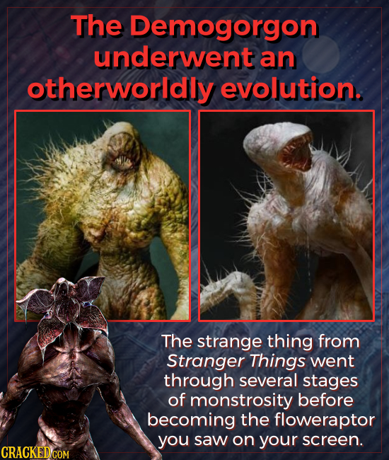 The Demogorgon underwent an otherworldly evolution. The strange thing from Stranger Things went through several stages of monstrosity before becoming 