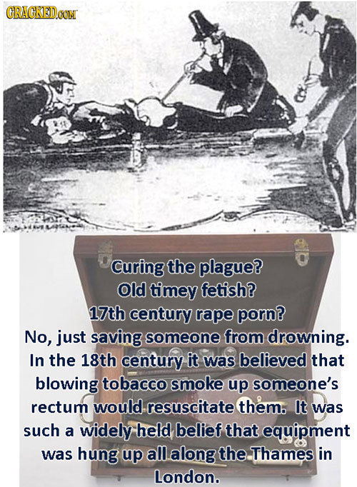 CRAGKEDCON Curing the plague? Old timey fetish? 17th century rape porn? No, just saving someone from drowning. In the 18th century it was believed tha