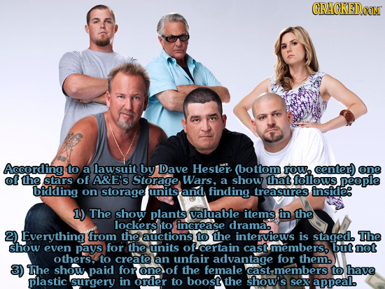 GRACKEDCON According to a lawsuit by Dave Hesters ottom row, center) one of the stars of A&E'S Storage Wars. a show that follows people bidding on sto
