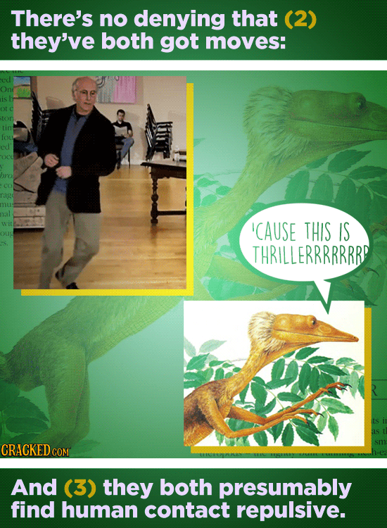 What If Larry David Was A Dinosaur?