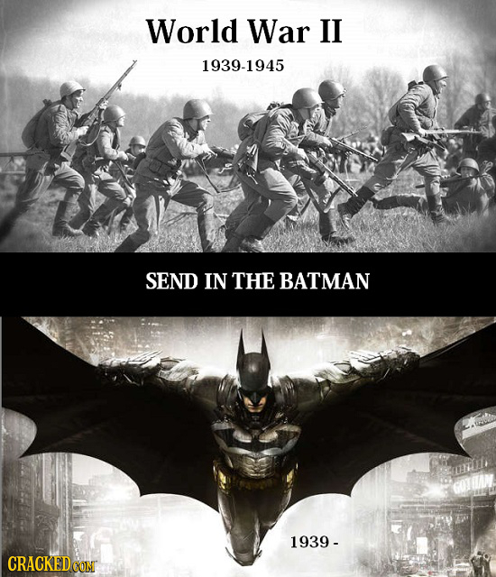 World War II 1939-1945 SEND IN THE BATMAN 1939 - CRACKED CON