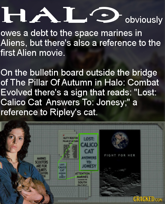 HALD obviously owes a debt to the space marines in Aliens, but there's also a reference to the first Alien movie. On the bulletin board outside the br