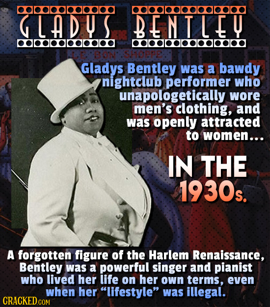 papapapapapa papapapapoapoapa GLADUS BENTIEY papapapaapa D0dadeoapapa S.MOPPE Gladys Bentley was a bawdy nightclub performer who unapologetically wore