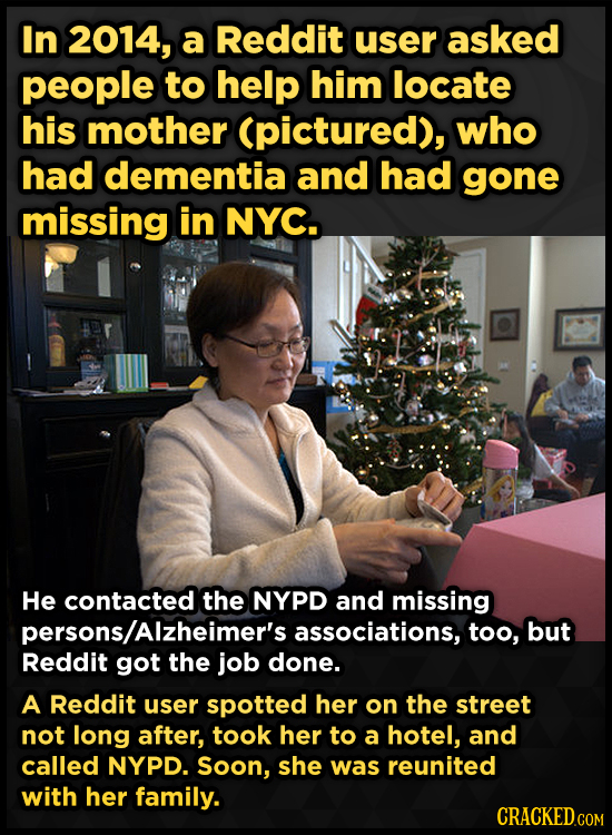 In 2014, a Reddit user asked people to help him locate his mother (pictured), who had dementia and had gone missing in NYC. He contacted the NYPD and